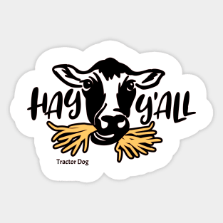 Hay Y'all Sticker